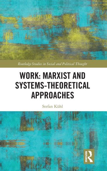 Produktbild: Work: Marxist and Systems-Theoretical Approaches
