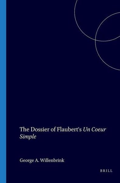 Produktbild: The Dossier of Flaubert's Un Coeur Simple
