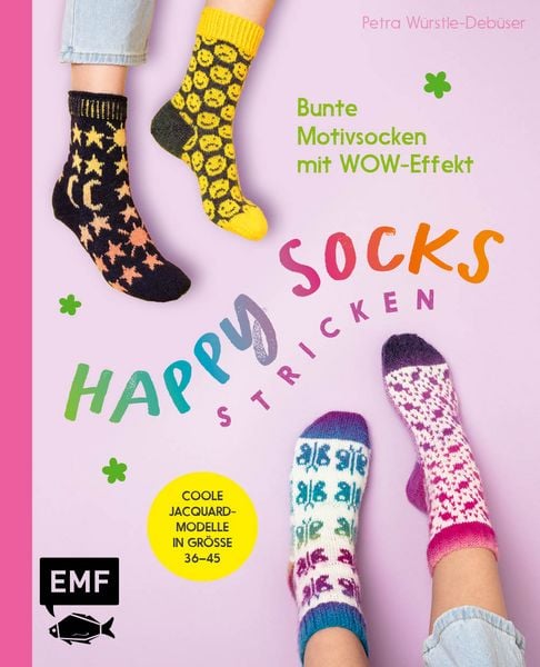 Happy Socks stricken, Gebundene Ausgabe von Petra Würstle-Debüser, Edition Michael Fischer / EMF Verlag, 978-3-7459-2432-9