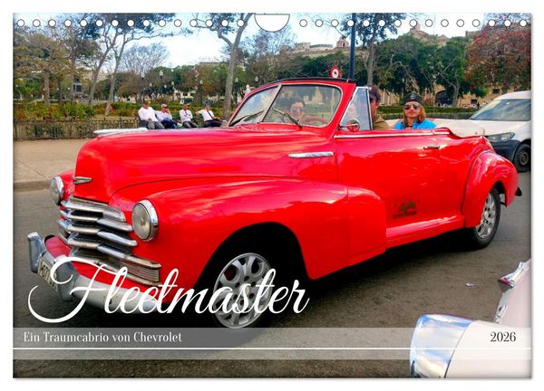 Produktbild: Fleetmaster - Ein Traumcabrio von Chevrolet (Wandkalender 2026 DIN A4 quer), CALVENDO Monatskalender