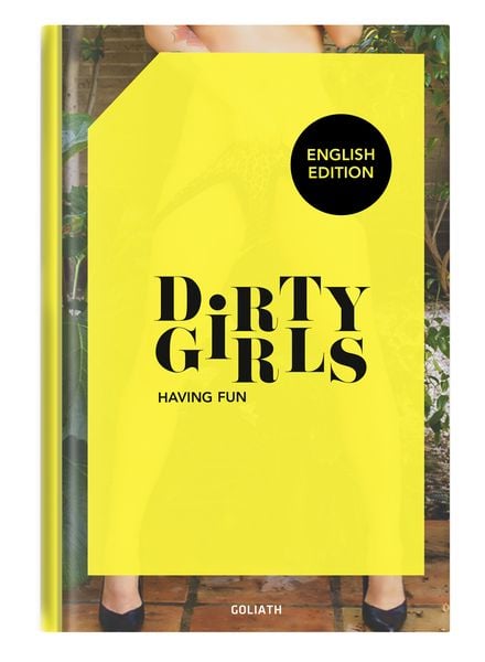 Dirty Girls – having fun (English Edition)