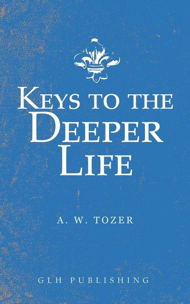 Produktbild: Keys to the Deeper Life