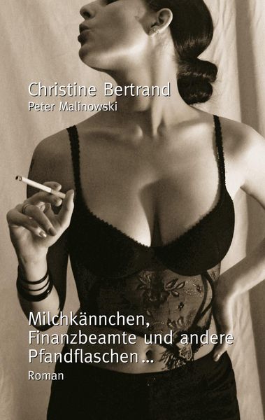 Produktbild: Milchk&auml;nnchen, Finanzbeamte und andere Pfandflaschen...
