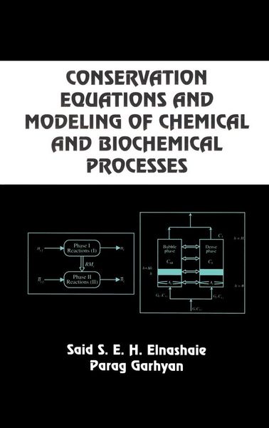 Produktbild: Conservation Equations And Modeling Of Chemical And Biochemical Processes