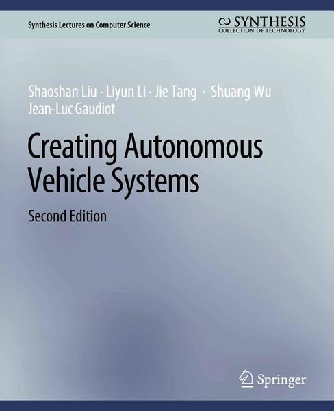 Produktbild: Creating Autonomous Vehicle Systems, Second Edition