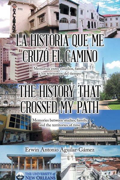 Produktbild: LA HISTORIA QUE ME CRUZ&Oacute; EL CAMINO / THE HISTORY THAT CROSSED MY PATH