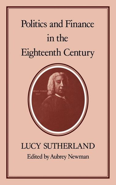Produktbild: Politics & Finance in the Eighteenth Century