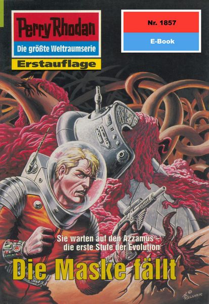 Produktbild: Perry Rhodan 1857: Die Maske f&auml;llt