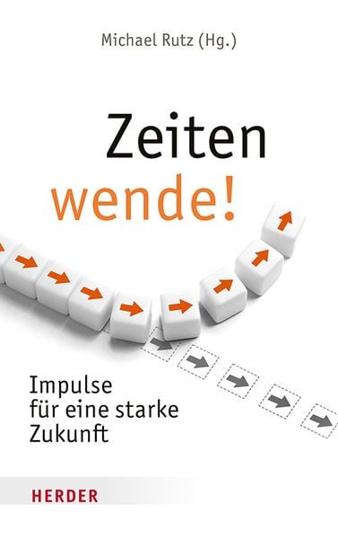 Zeitenwende!, Taschenbuch von , Herder