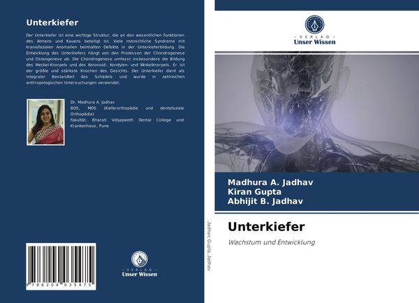 Unterkiefer, Taschenbuch von Madhura A. Jadhav , Kiran Gupta , Abhijit B. Jadhav, Verlag Unser Wissen, 9786204035475