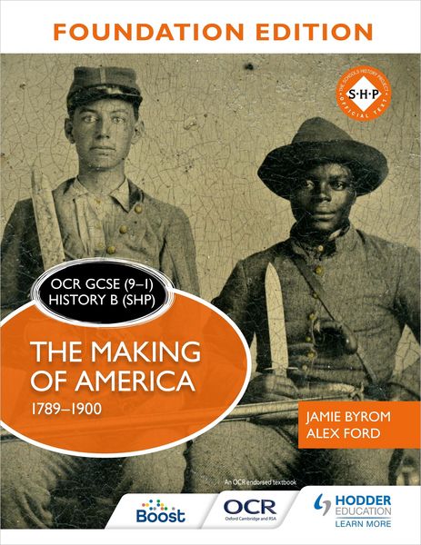Produktbild: OCR GCSE (9-1) History B (SHP) Foundation Edition: The Making of America 1789-1900