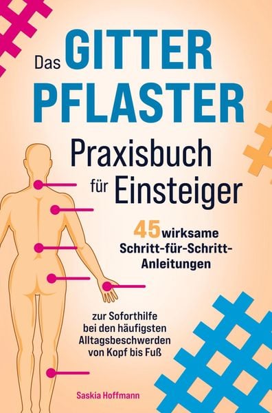 Das Gitterpflaster Praxisbuch für Einsteiger