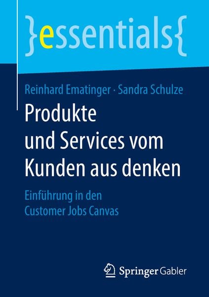 Produktbild: Produkte und Services vom Kunden aus denken