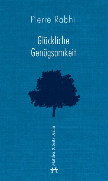 Produktbild: Gl&uuml;ckliche Gen&uuml;gsamkeit