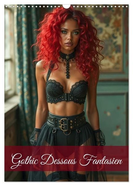 Produktbild: Gothic Dessous Fantasien (Wandkalender 2027 DIN A3 hoch), CALVENDO Monatskalender