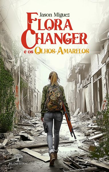 Produktbild: Flora Changer e os Olhos-Amarelos