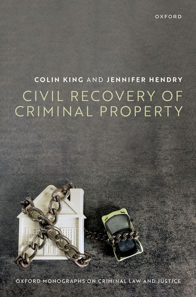 Produktbild: Civil Recovery of Criminal Property