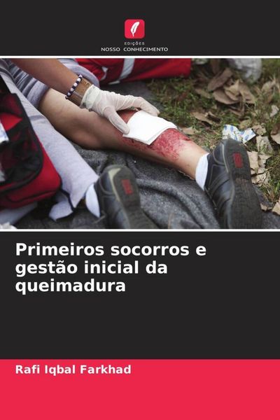 Produktbild: Primeiros socorros e gest&atilde;o inicial da queimadura