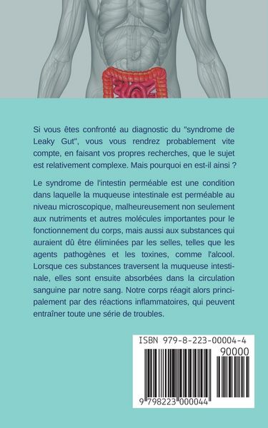 Produktbild: Leaky Gut Syndrome pour les d&eacute;butants Le livre d'entraide Comment interpr&eacute;ter correctement les sympt&ocirc;mes d'un intestin perm&eacute;able, en identifier les causes et soigner votre intestin &eacute;tape par &eacute;tape