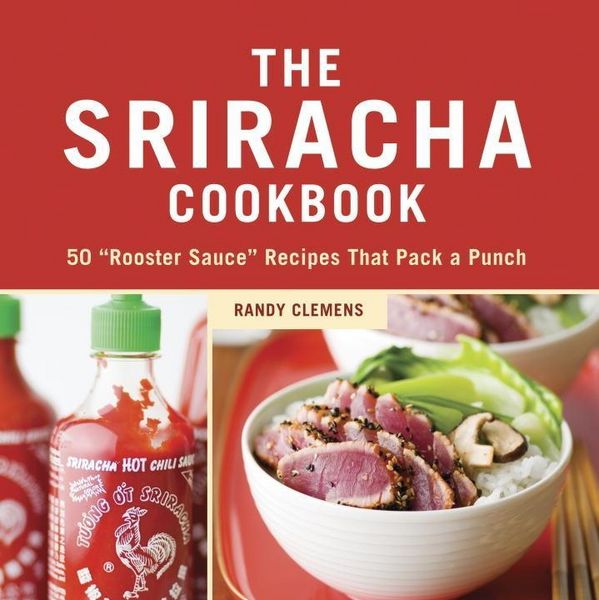 Produktbild: The Sriracha Cookbook