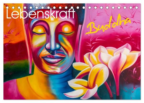Produktbild: Lebenskraft Buddha (Tischkalender 2026 DIN A5 quer), CALVENDO Monatskalender