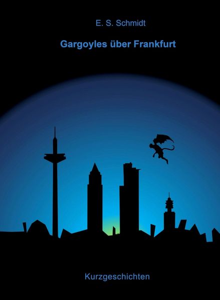 Produktbild: Gargoyles &uuml;ber Frankfurt