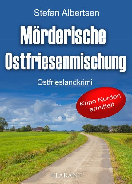 Produktbild: M&ouml;rderische Ostfriesenmischung. Ostfrieslandkrimi
