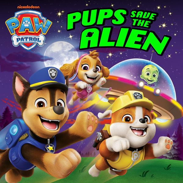 Produktbild: PAW Patrol Pups Save the Alien Picture Book