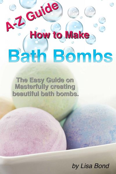 Produktbild: A-Z Guide How to Make Bath Bombs
