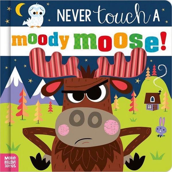 Produktbild: Never Touch a Moody Moose!