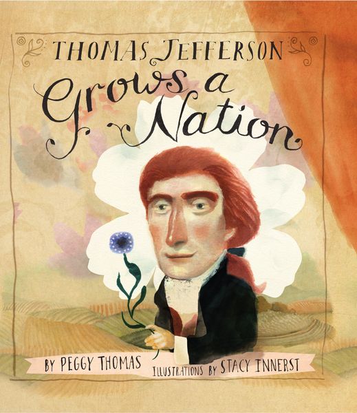 Produktbild: Thomas Jefferson Grows a Nation