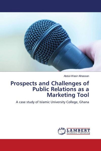 Produktbild: Prospects and Challenges of Public Relations as a Marketing Tool