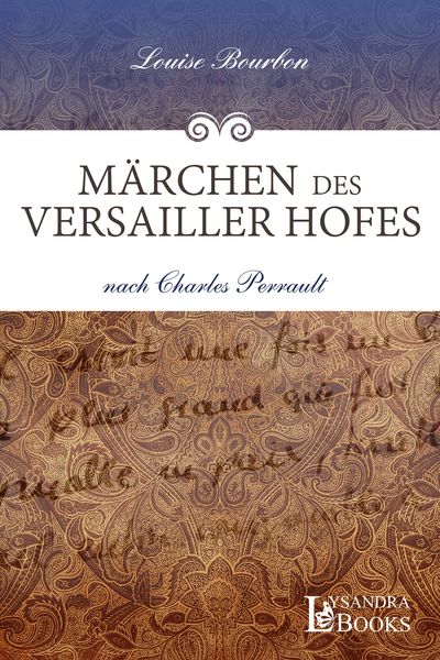 Produktbild: M&auml;rchen des Versailler Hofes