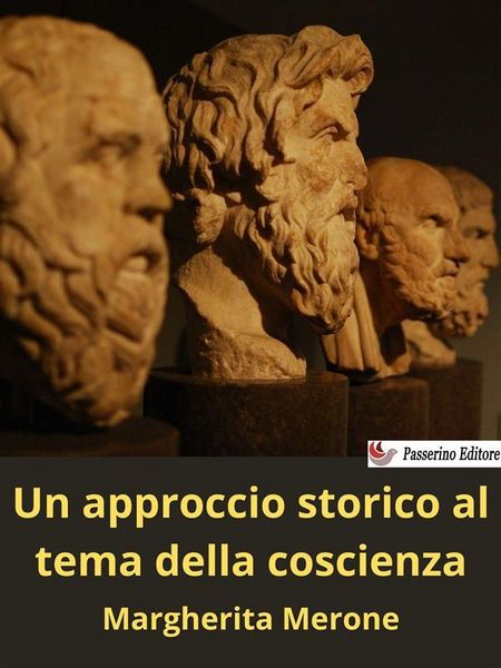 Produktbild: Un approccio storico al tema della coscienza