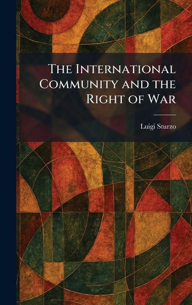 Produktbild: The International Community and the Right of War