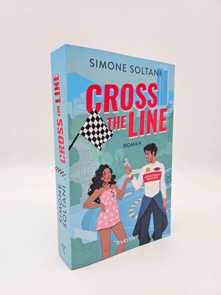 Produktbild: Cross the Line &ndash; Auf der Rennstrecke k&auml;mpft er um den Sieg, im Leben um ihr Herz