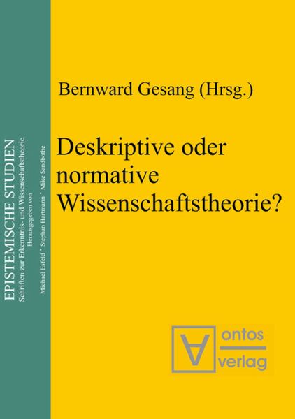 Produktbild: Deskriptive oder normative Wissenschaftstheorie?