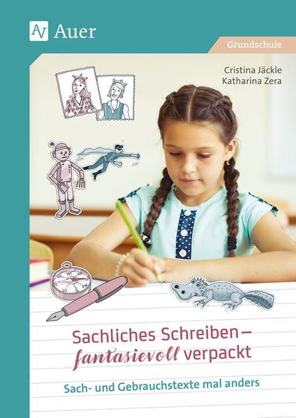 Produktbild: Sachliches Schreiben - fantasievoll verpackt