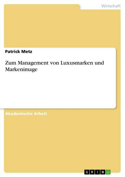 Produktbild: Zum Management von Luxusmarken und Markenimage