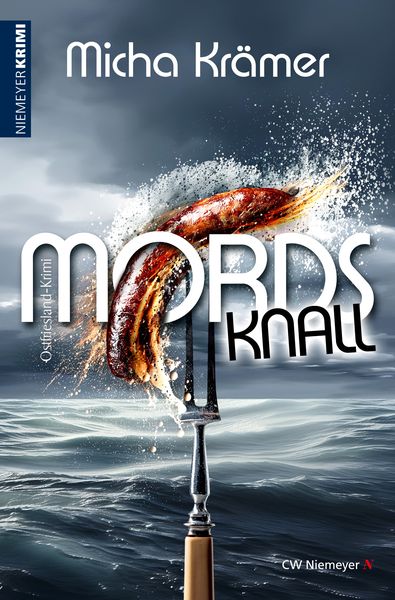 Mordsknall, Taschenbuch von Micha Krämer, CW Niemeyer, 978-3-8271-9323-0