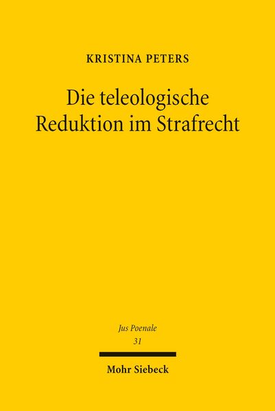 Produktbild: Die teleologische Reduktion im Strafrecht
