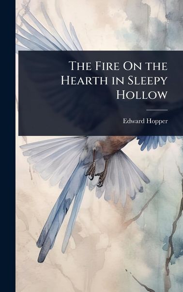 Produktbild: The Fire On the Hearth in Sleepy Hollow