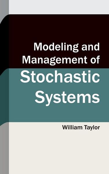 Produktbild: Modeling and Management of Stochastic Systems