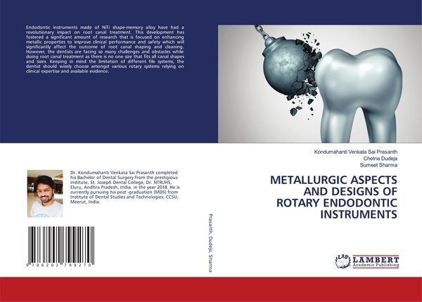 Produktbild: Metallurgic Aspects and Designs Of Rotary Endodontic Instruments