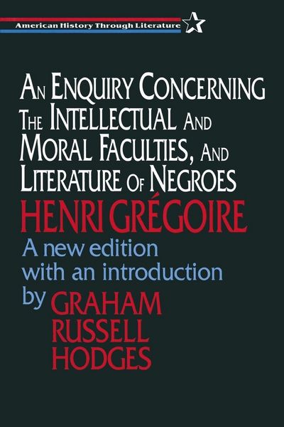 Produktbild: An Enquiry Concerning the Intellectual and Moral Faculties and Literature of Negroes