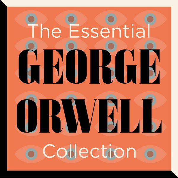 Produktbild: The Essential George Orwell Collection