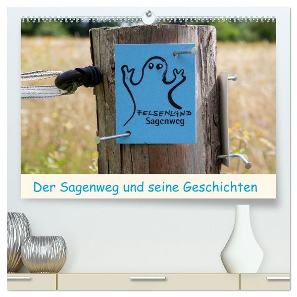 Der Sagenweg und seine Geschichten (hochwertiger Premium Wandkalender 2026 DIN A2 quer), Kunstdruck in Hochglanz