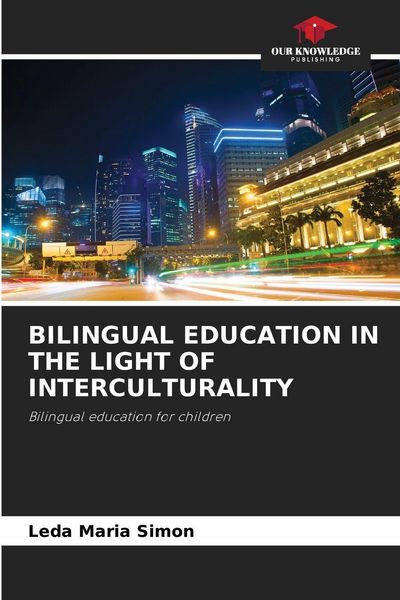 Produktbild: Bilingual Education in The Light Of Interculturality