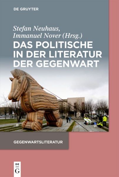 Produktbild: Das Politische in der Literatur der Gegenwart