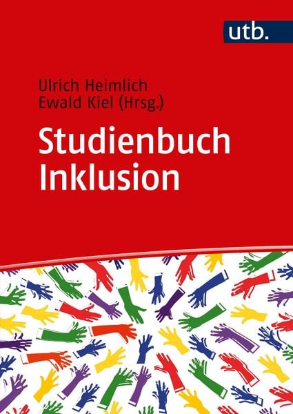 Studienbuch Inklusion, Taschenbuch von , Utb GmbH, 978-3-8252-5248-9